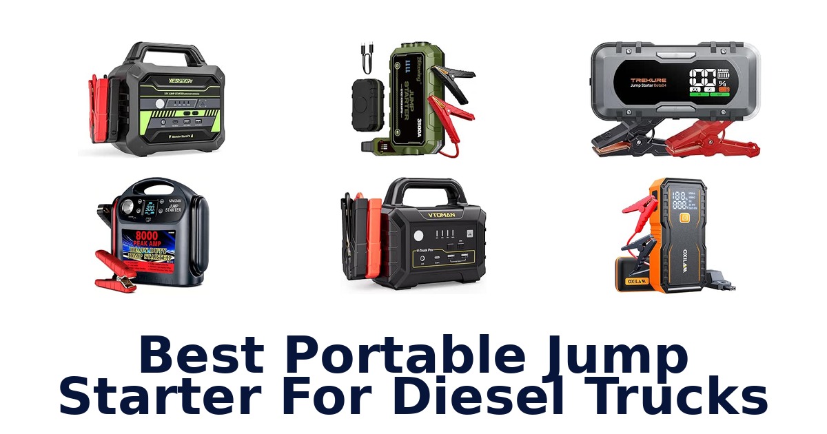 Best Portable Jump Starter For Diesel Trucks