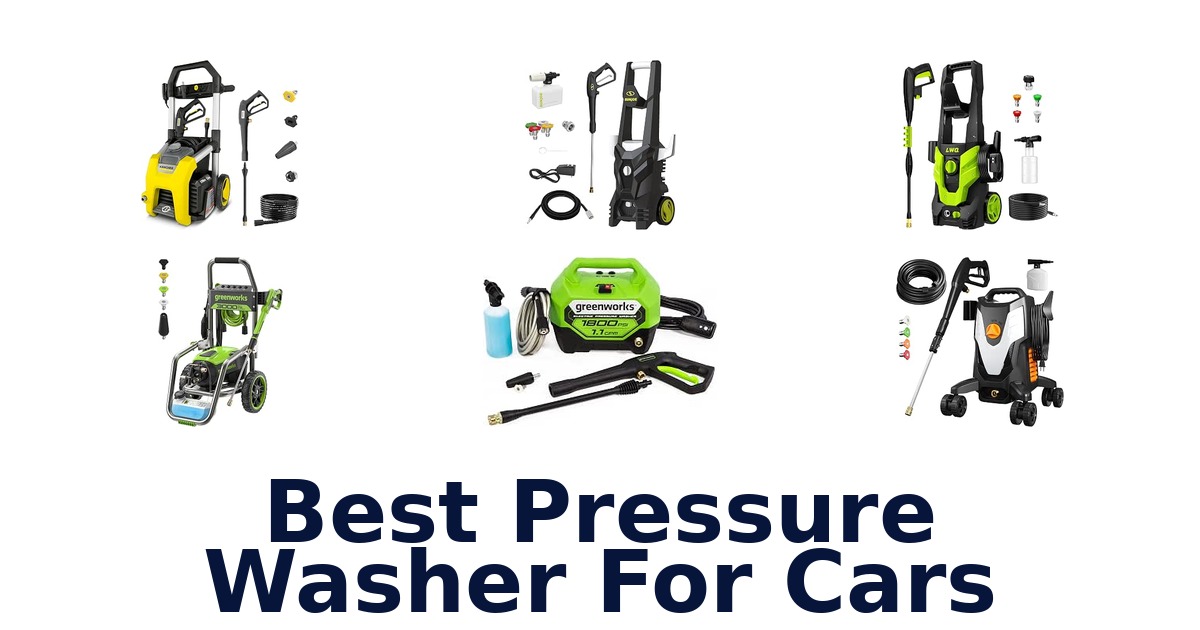 Best Pressure Washer For Cars