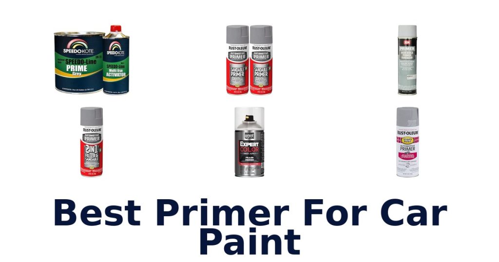 Best Primer For Car Paint