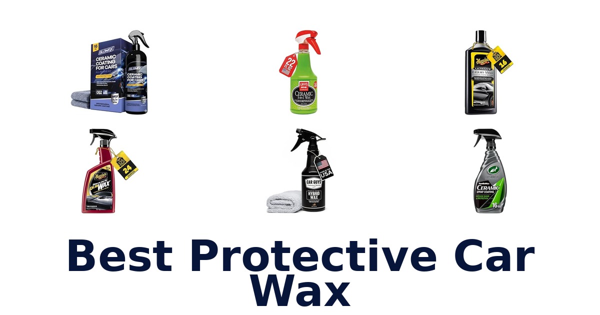 Best Protective Car Wax