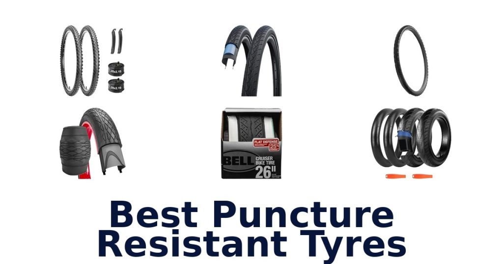 Best Puncture Resistant Tyres