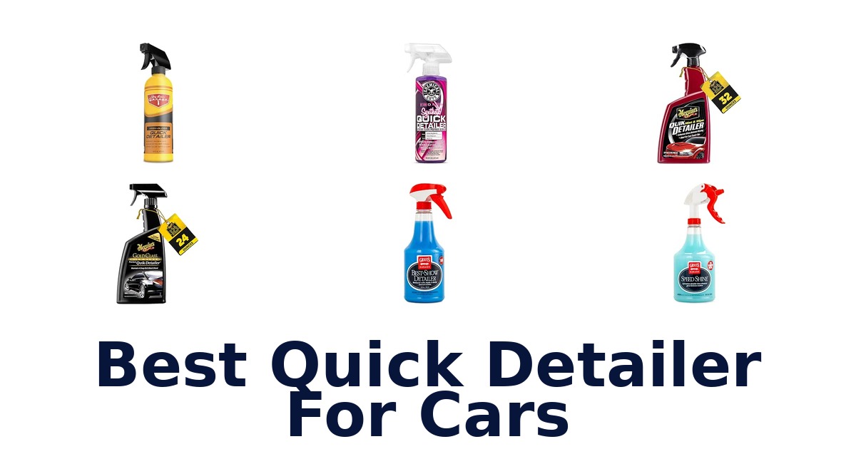 Best Quick Detailer For Cars