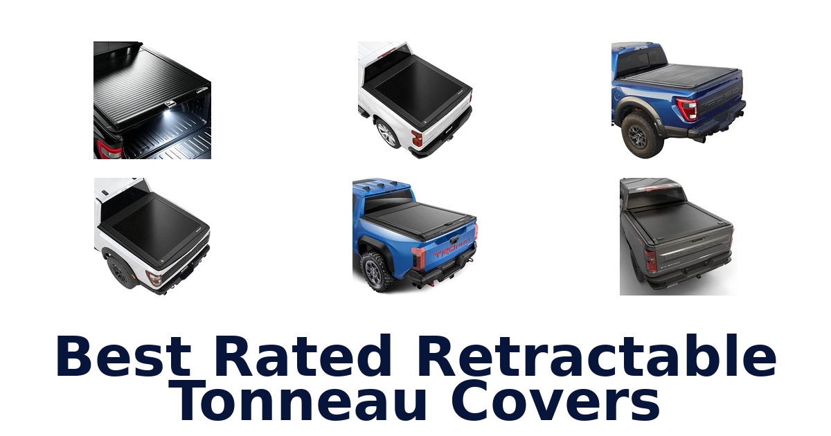 Best Rated Retractable Tonneau Covers