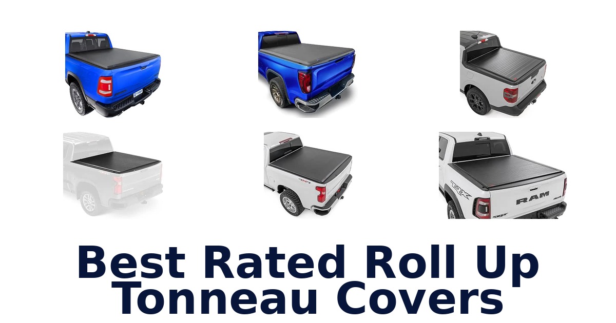 Best Rated Roll Up Tonneau Covers