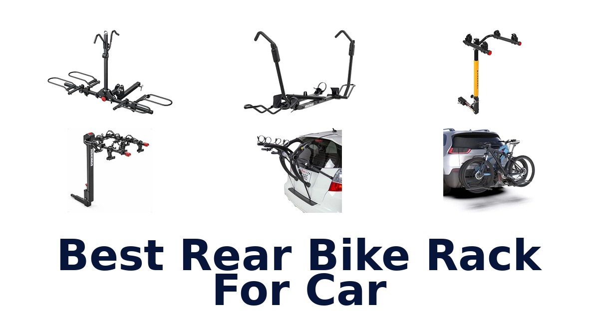 Best Rear Bike Rack For Car