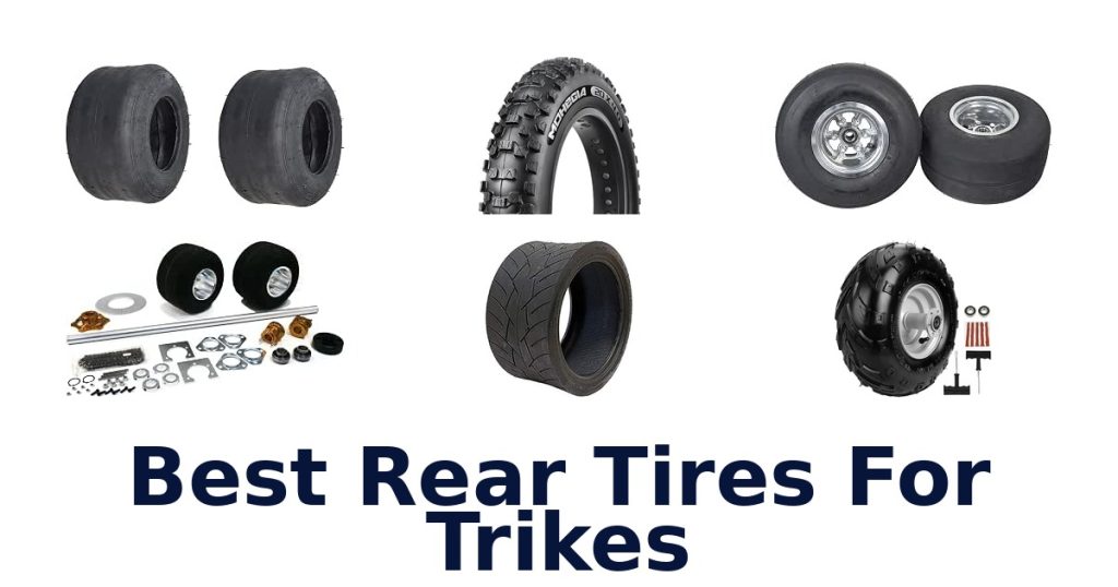 Best Rear Tires For Trikes