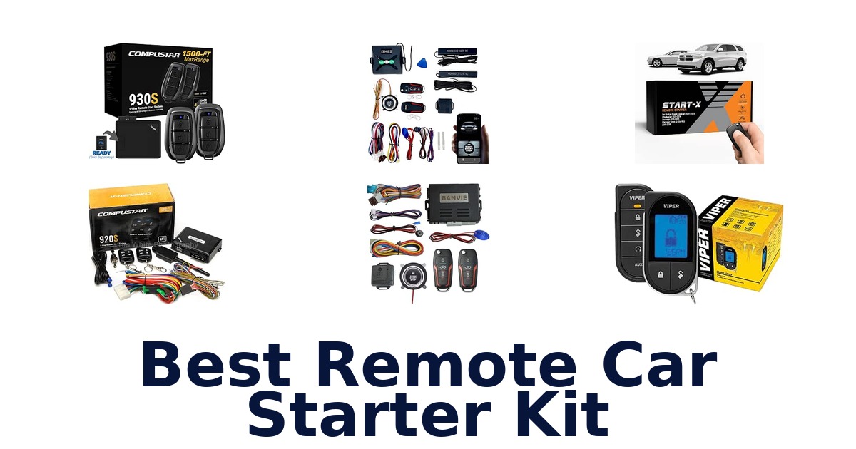 Best Remote Car Starter Kit