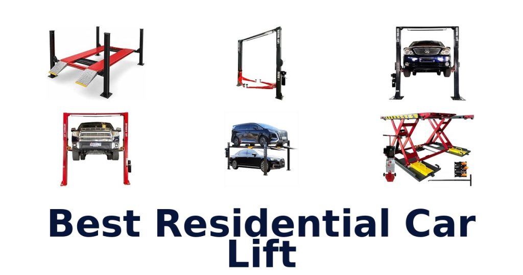 Best Residential Car Lift