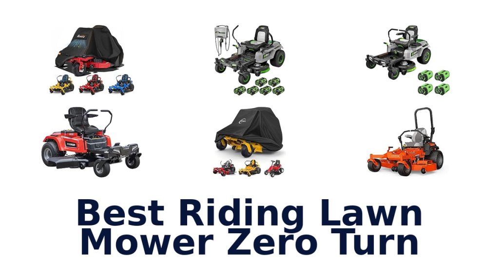 Best Riding Lawn Mower Zero Turn