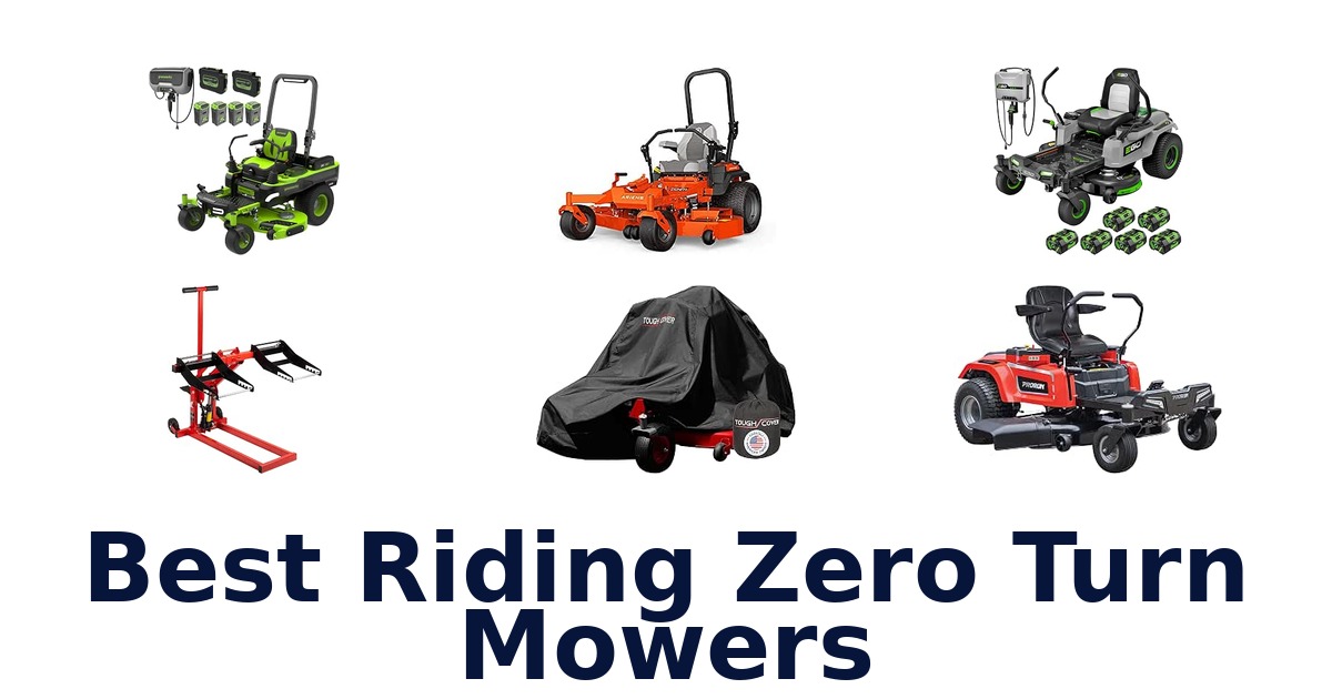 Best Riding Zero Turn Mowers
