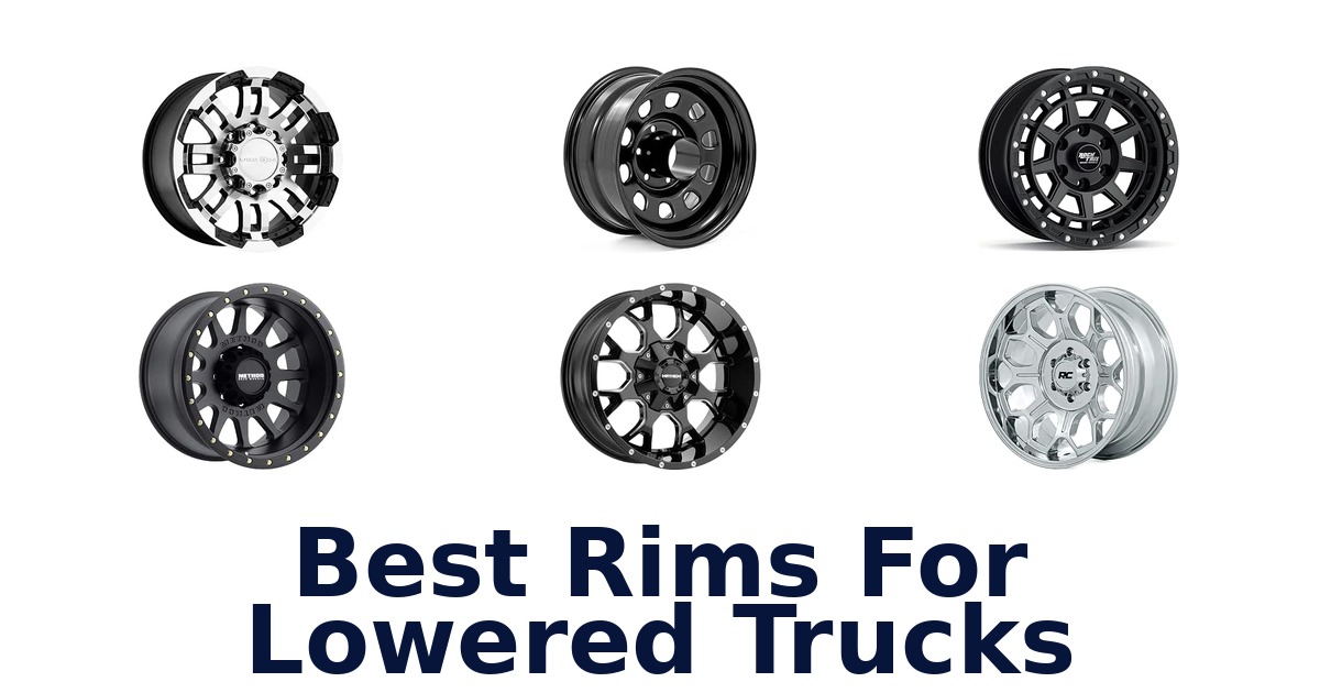 Best Rims For Lowered Trucks