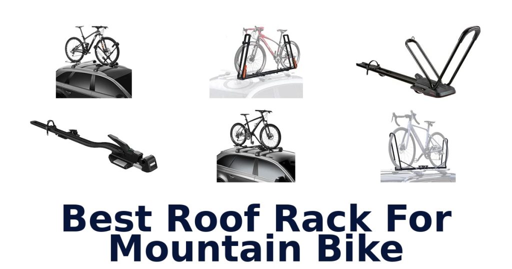 Best Roof Rack For Mountain Bike