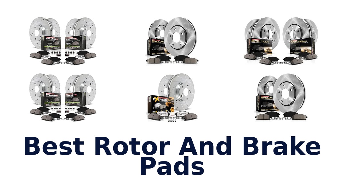 Best Rotor And Brake Pads