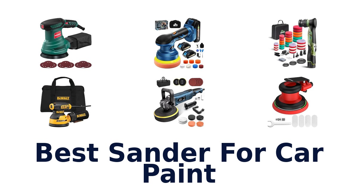 Best Sander For Car Paint