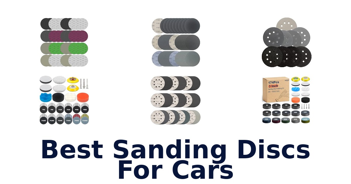 Best Sanding Discs For Cars