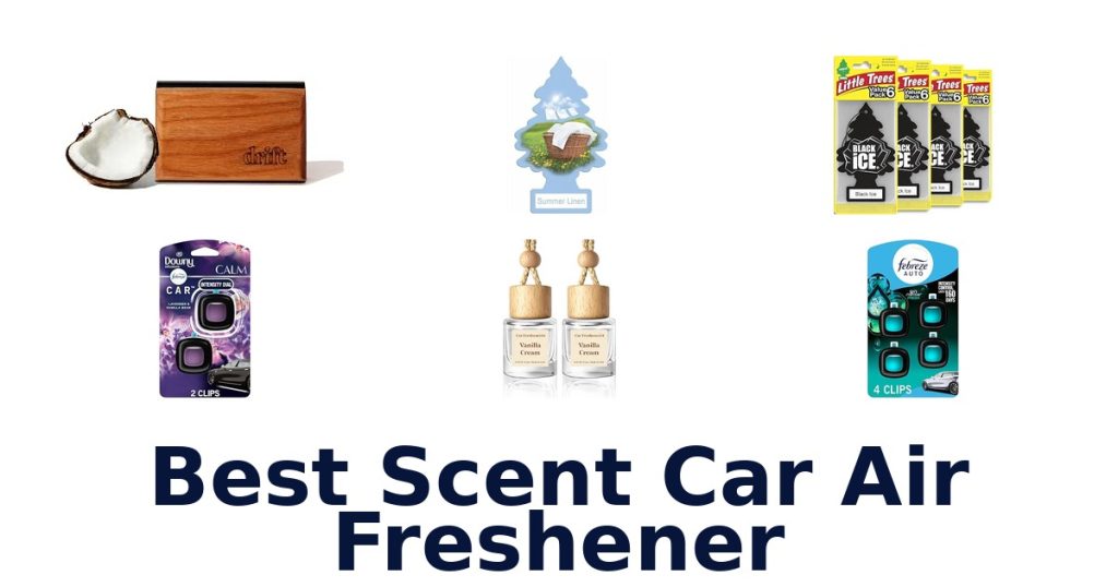 Best Scent Car Air Freshener