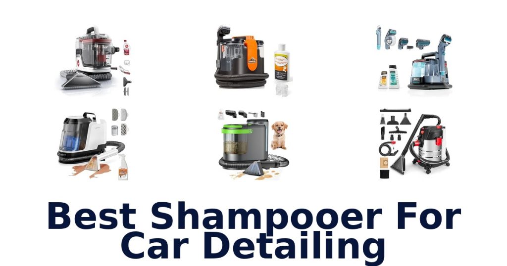 Best Shampooer For Car Detailing
