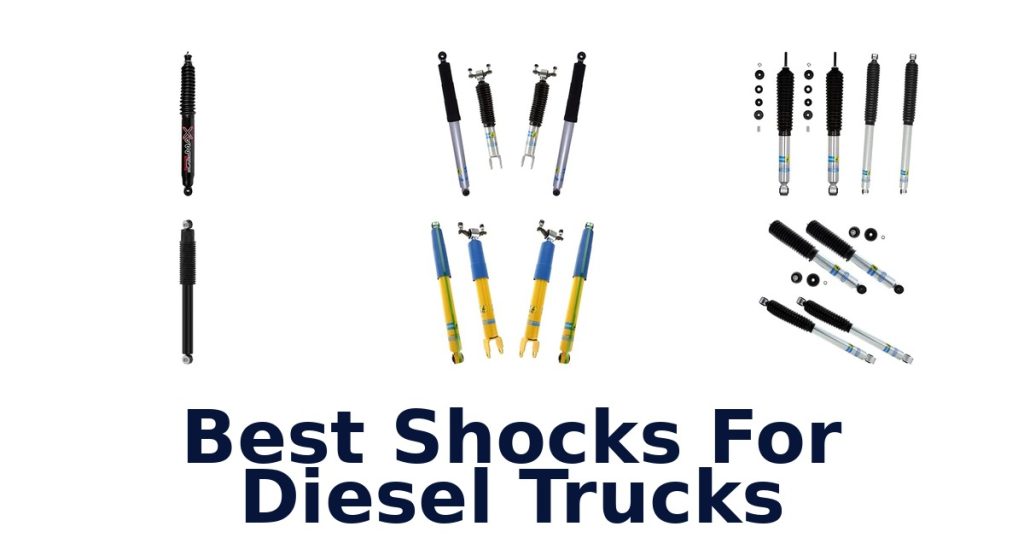 Best Shocks For Diesel Trucks