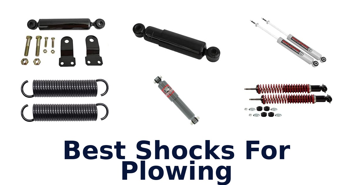 Best Shocks For Plowing