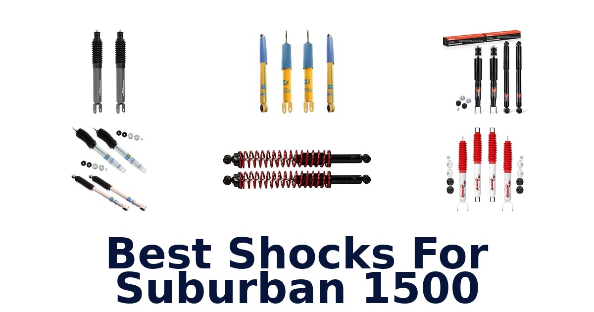 Best Shocks For Suburban 1500