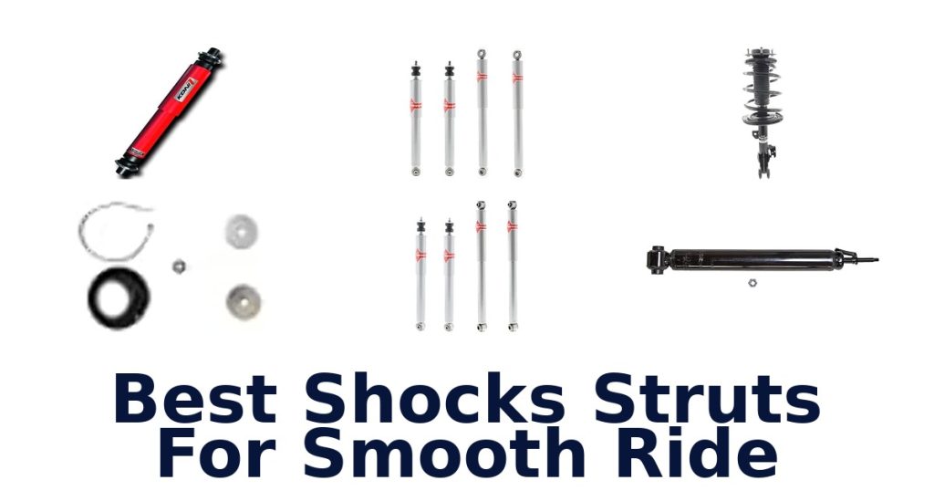 Best Shocks Struts For Smooth Ride