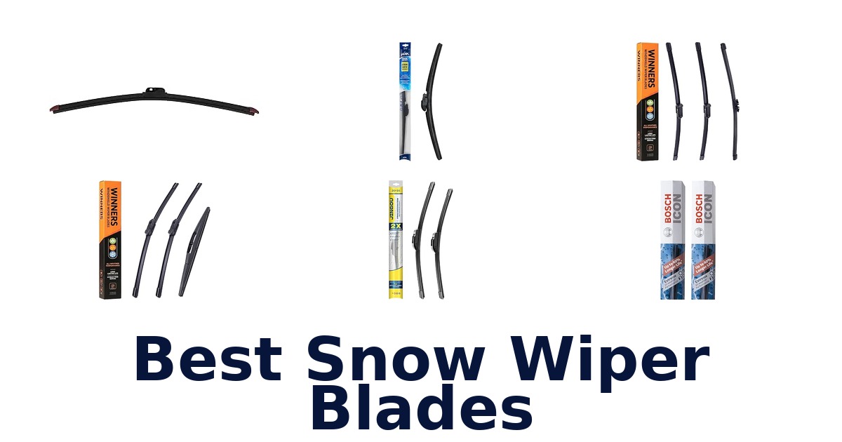 Best Snow Wiper Blades