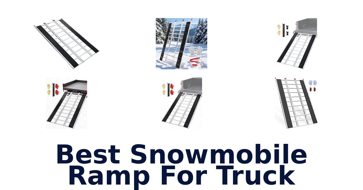 Best Snowmobile Ramp For Truck
