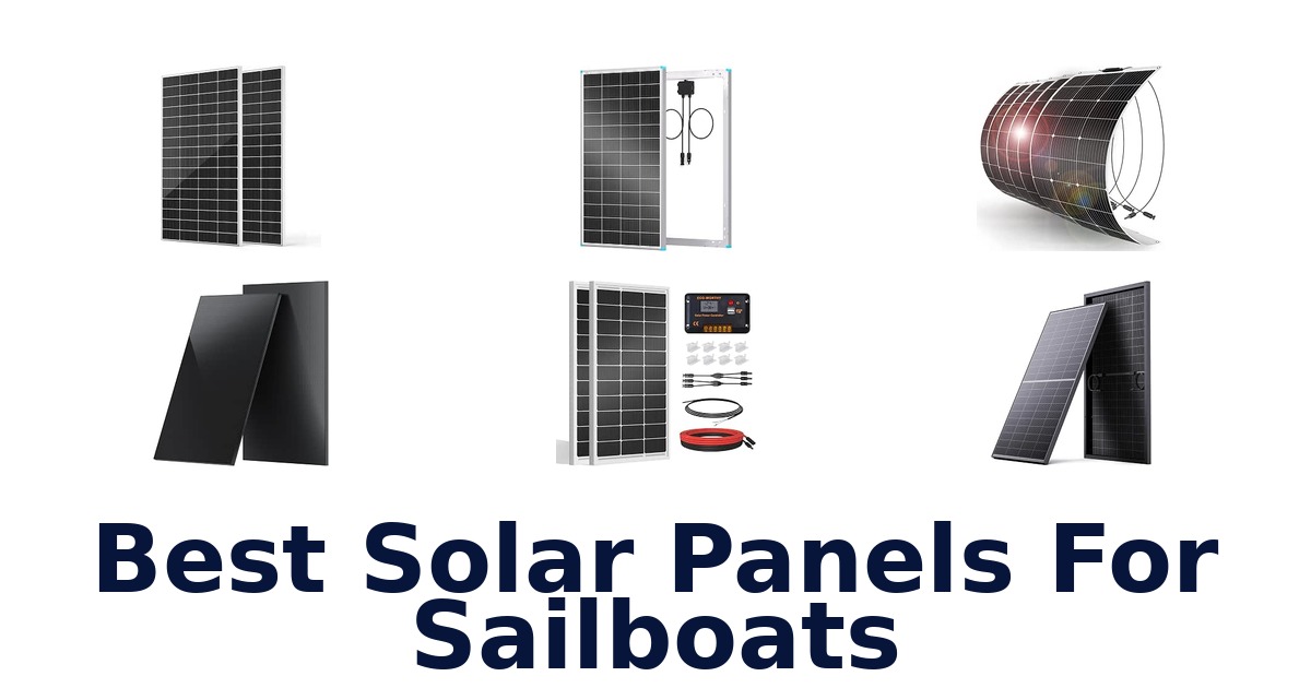 Best Solar Panels For Sailboats