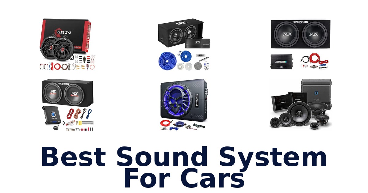 Best Sound System For Cars