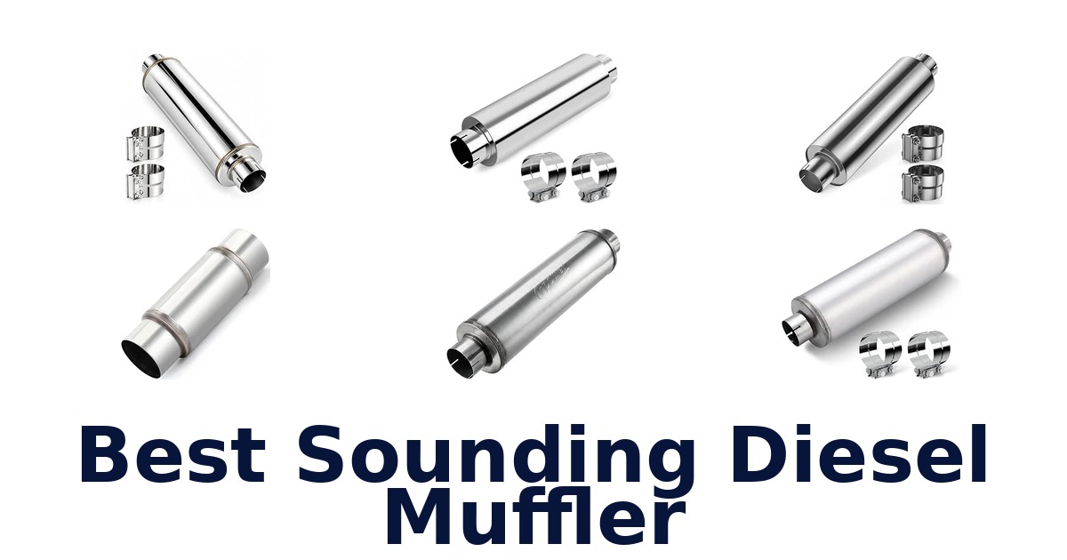 Best Sounding Diesel Muffler
