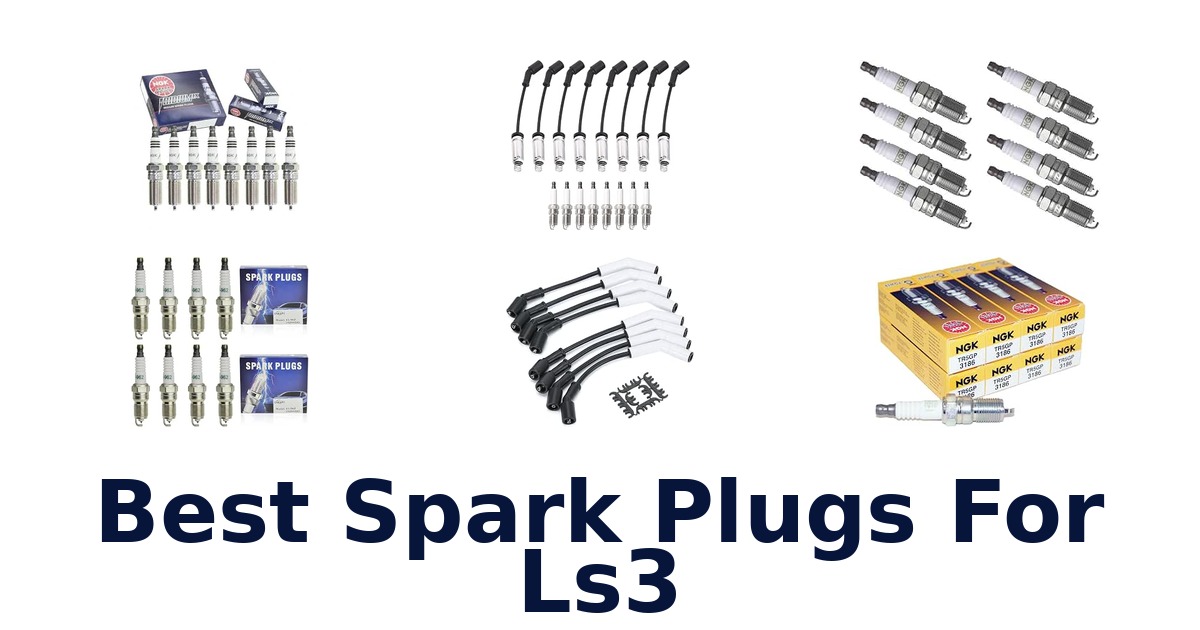 Best Spark Plugs For Ls3
