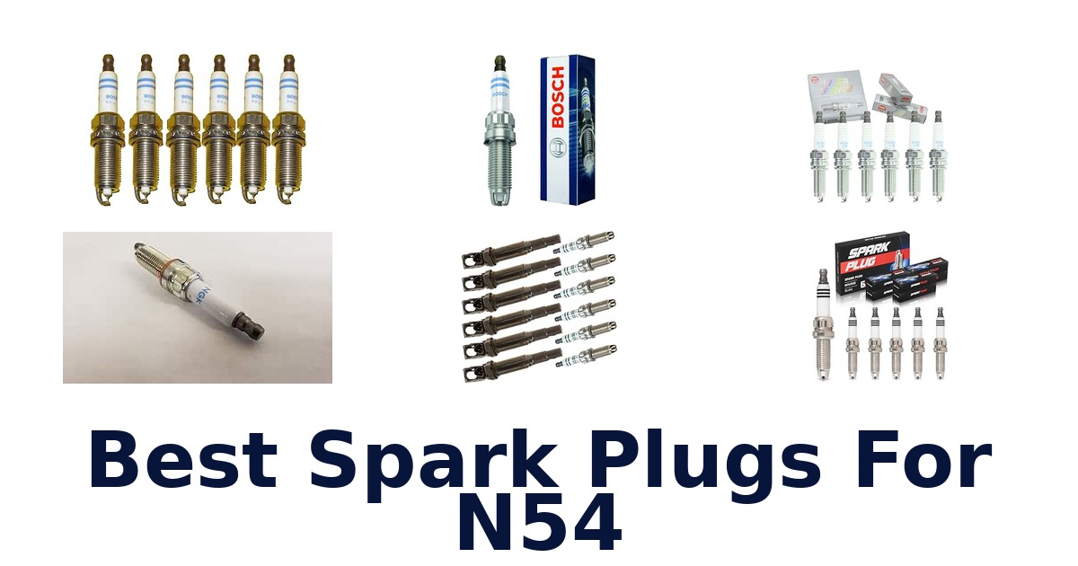 Best Spark Plugs For N54