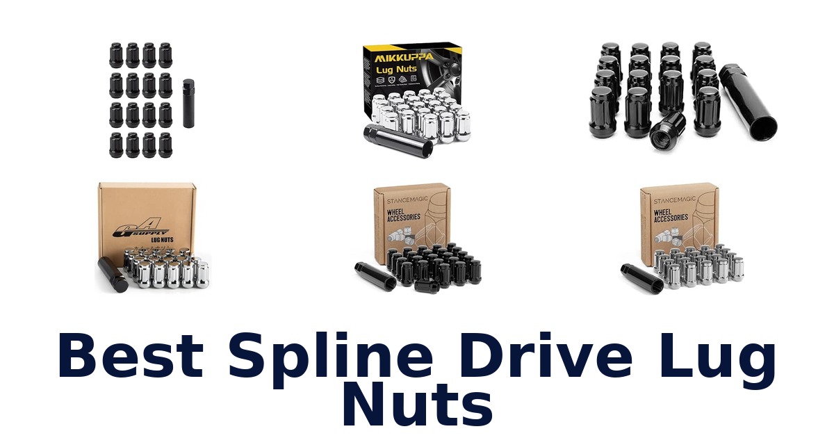 Best Spline Drive Lug Nuts