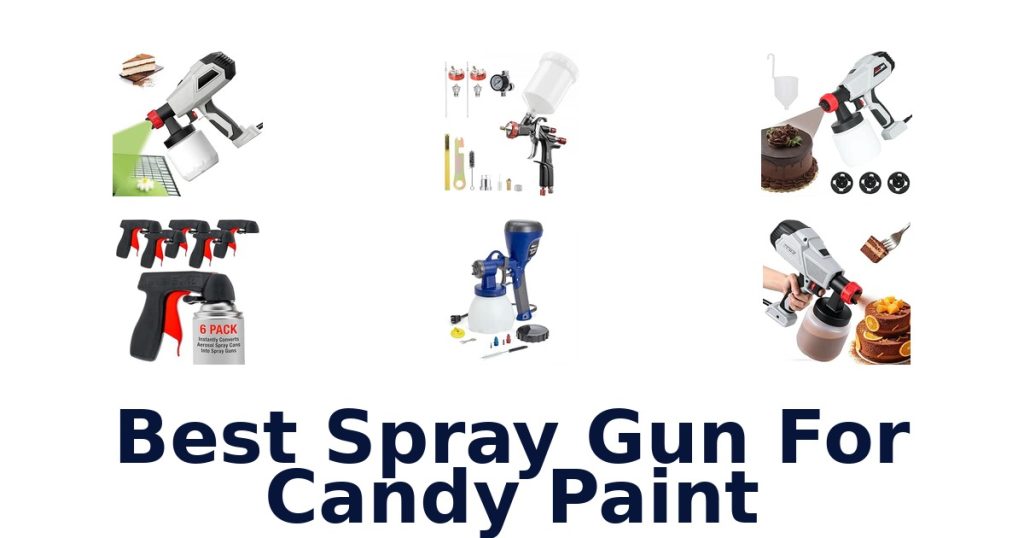Best Spray Gun For Candy Paint