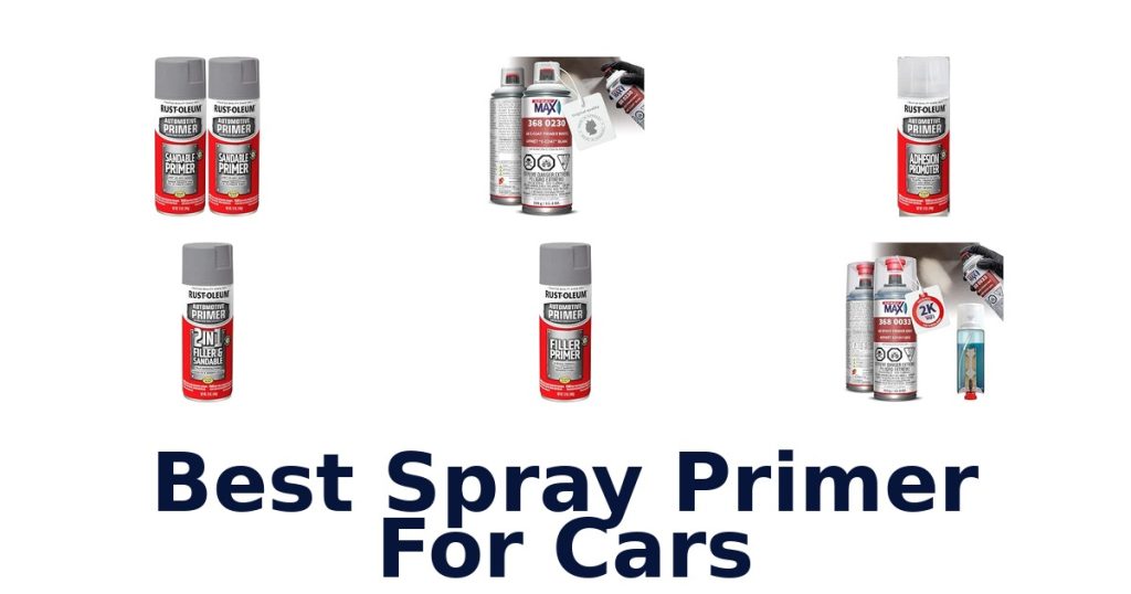 Best Spray Primer For Cars