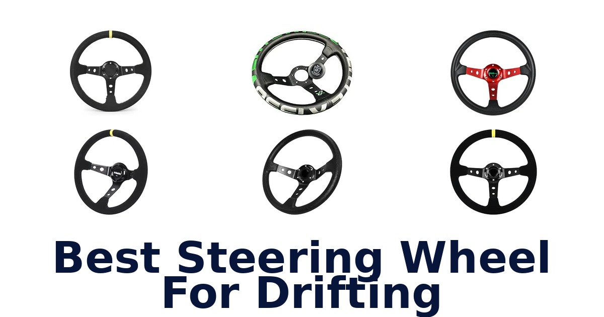 Best Steering Wheel For Drifting