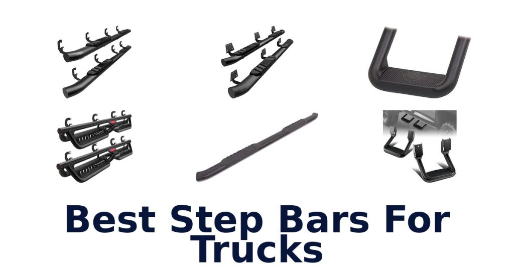 Best Step Bars For Trucks
