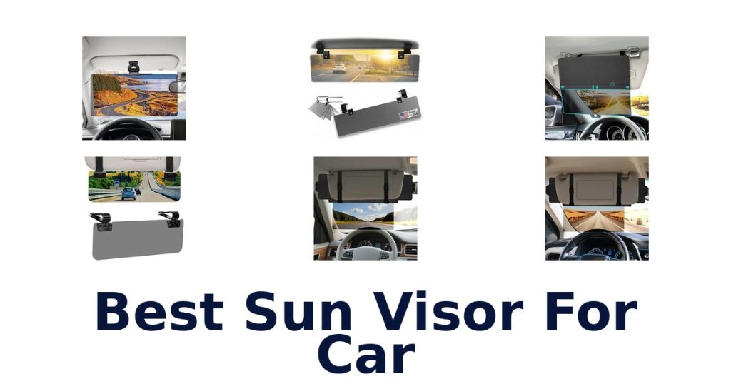 Best Sun Visor For Car