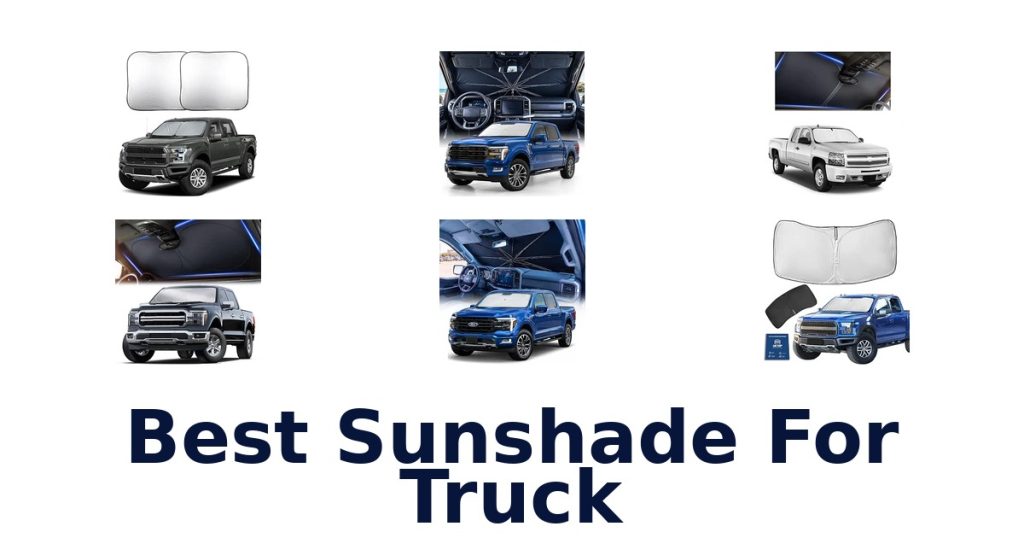 Best Sunshade For Truck