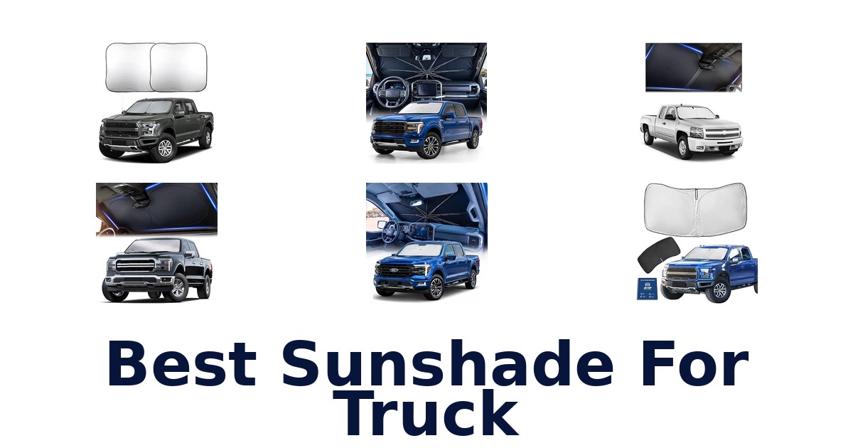 Best Sunshade For Truck