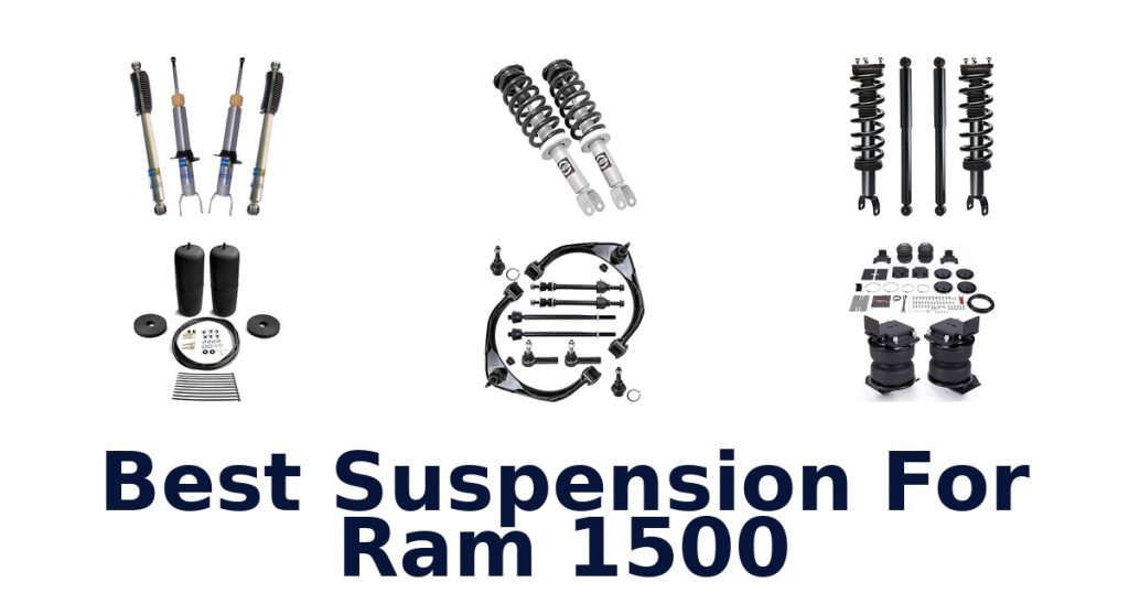 Best Suspension For Ram 1500