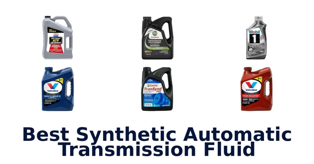 Best Synthetic Automatic Transmission Fluid