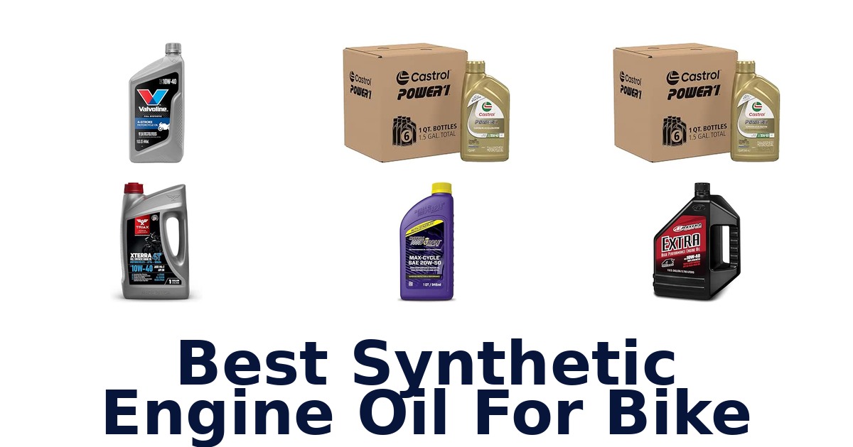 Best Synthetic Engine Oil For Bike