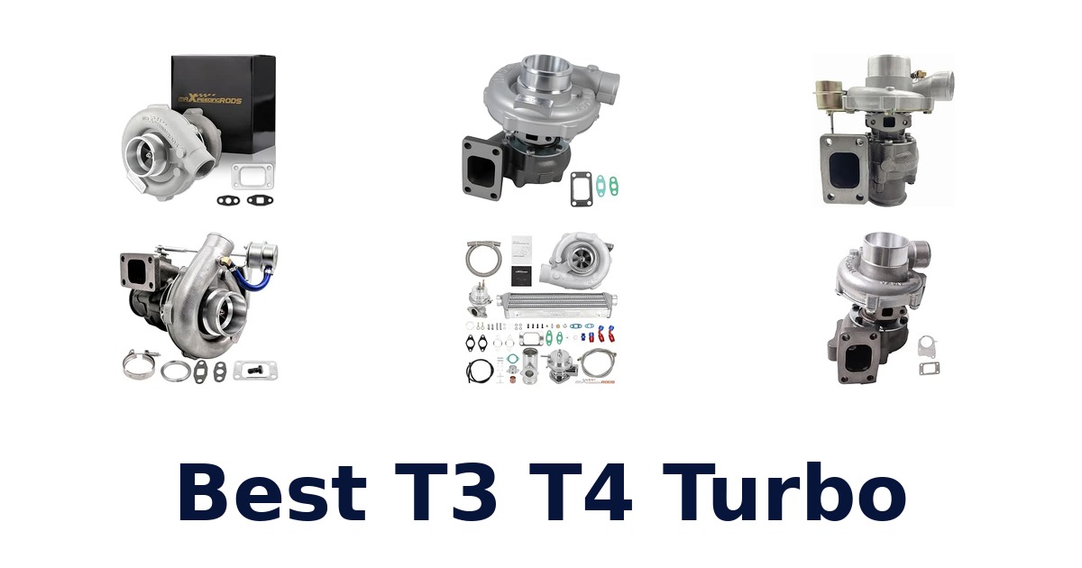 Best T3 T4 Turbo