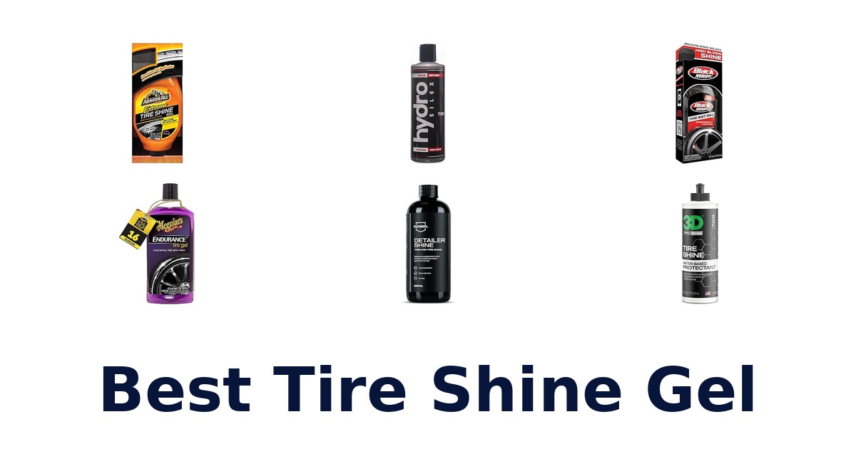 Best Tire Shine Gel