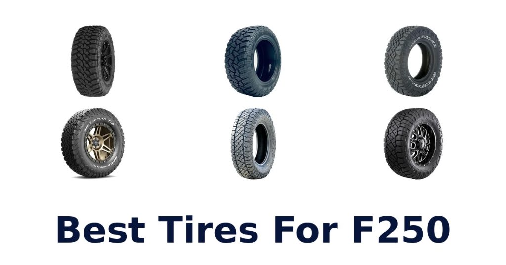 Best Tires For F250