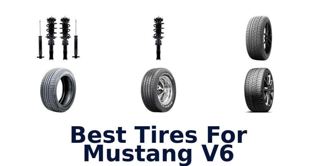 Best Tires For Mustang V6