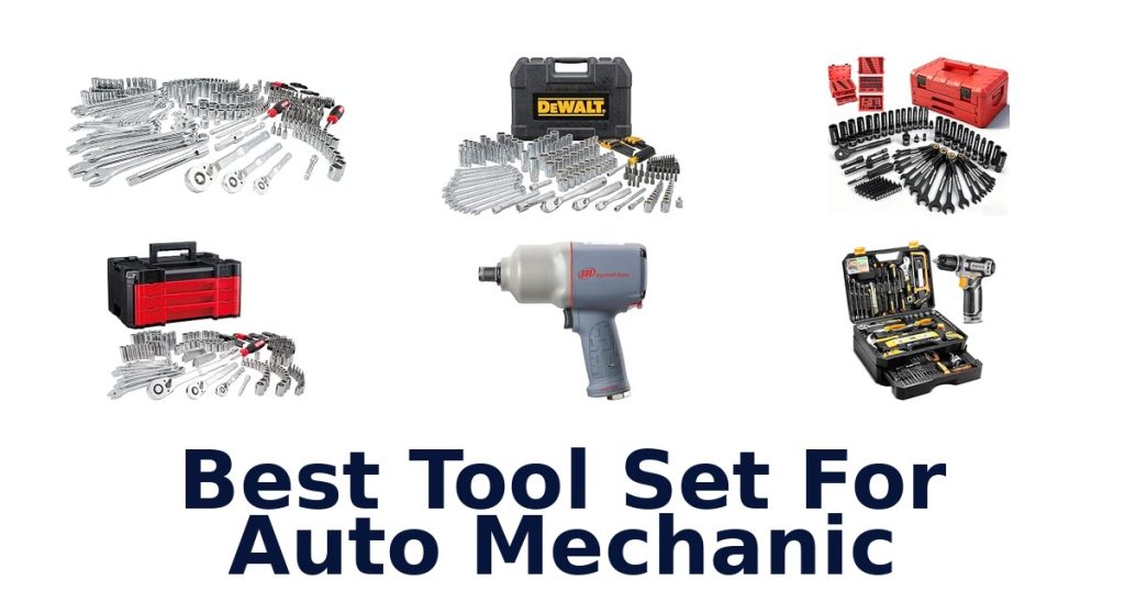 Best Tool Set For Auto Mechanic