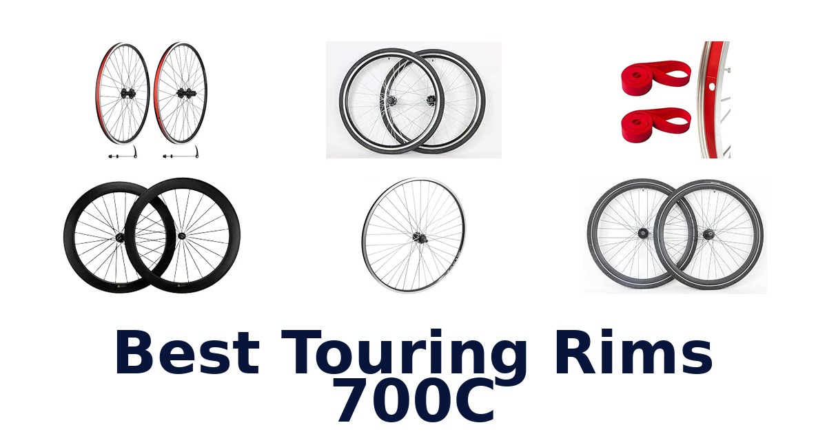 Best Touring Rims 700C
