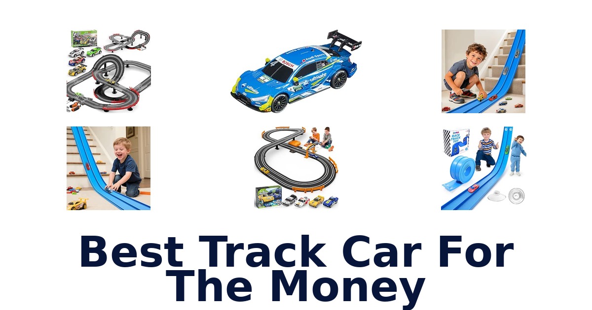 Best Track Car For The Money